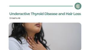 Underactive Thyroid Disease and Hair Loss: An Evidence-Based Review